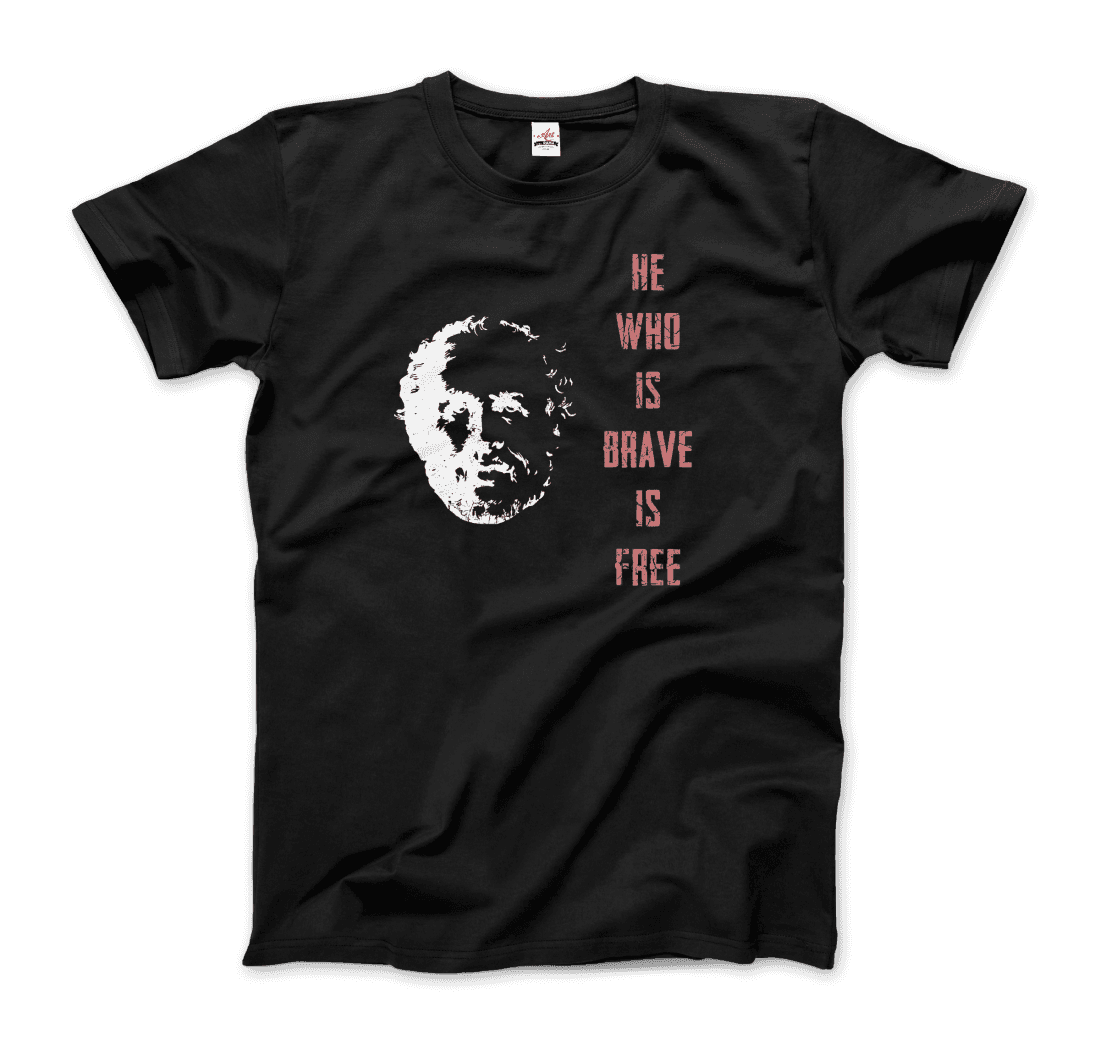 Seneca Famous Stoic Quote- He Who is Brave is Free - T-Shirt-6